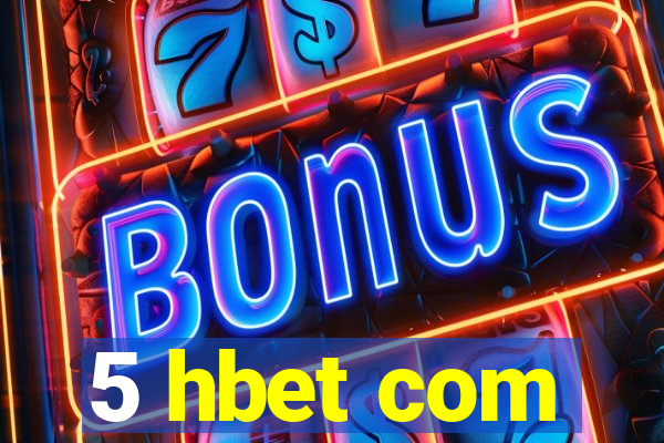 5 hbet com